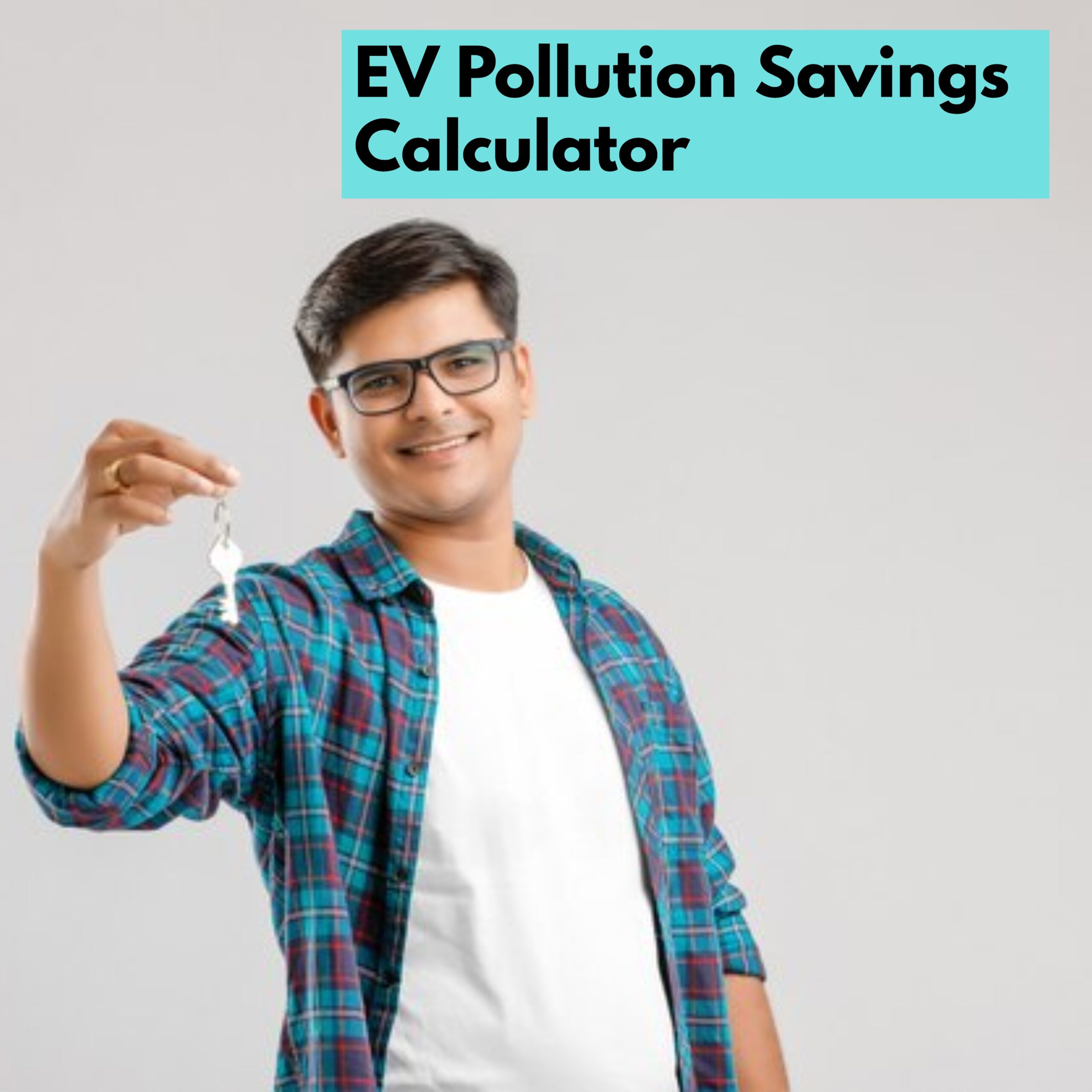 EV Pollution Savings Calculator